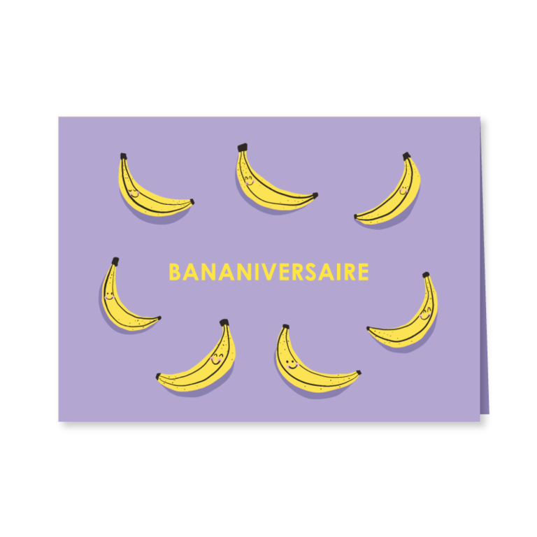 BOUCLE & PAPIER CARTE DE SOUHAITS - BANANIVERSAIRE