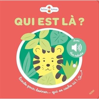FLEURUS LIVRE - QUI EST LÀ? : ÉCOUTE ET DEVINE QUI SE CACHE