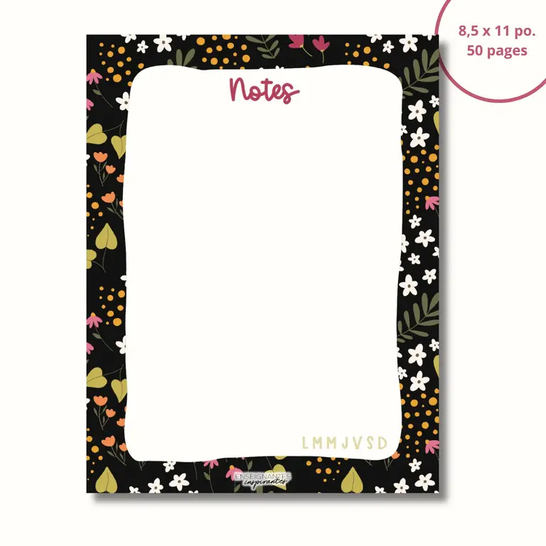 ENSEIGNANTES INSPIRANTES BLOC-NOTE - NOTES - NOIR FLEURI