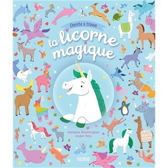 FLEURUS CHERCHE ET TROUVE - LA LICORNE MAGIQUE