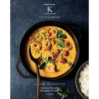 KO ÉDITIONS LIVRE - K POUR KATRINE : LE LIVRE DE RECETTES