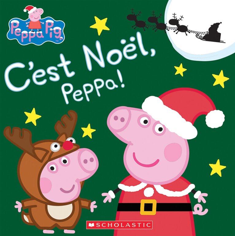 SCHOLASTIC LIVRE - C'EST NOËL, PEPPA!