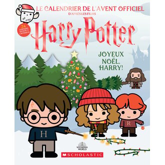 SCHOLASTIC LE CALENDRIER DE L'AVENT HARRY POTTER - JOYEUX NOËL, HARRY!