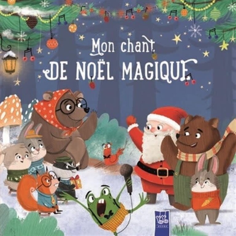YOYO LIVRE - MON CHANT DE NOËL MAGIQUE