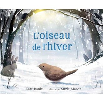 1,2,3 SOLEIL! LIVRE - L'OISEAU DE L'HIVER