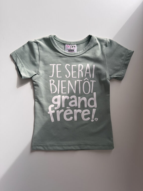 BE LOVE T-SHIRT BIENTÔT GRAND FRÈRE - SAUGE