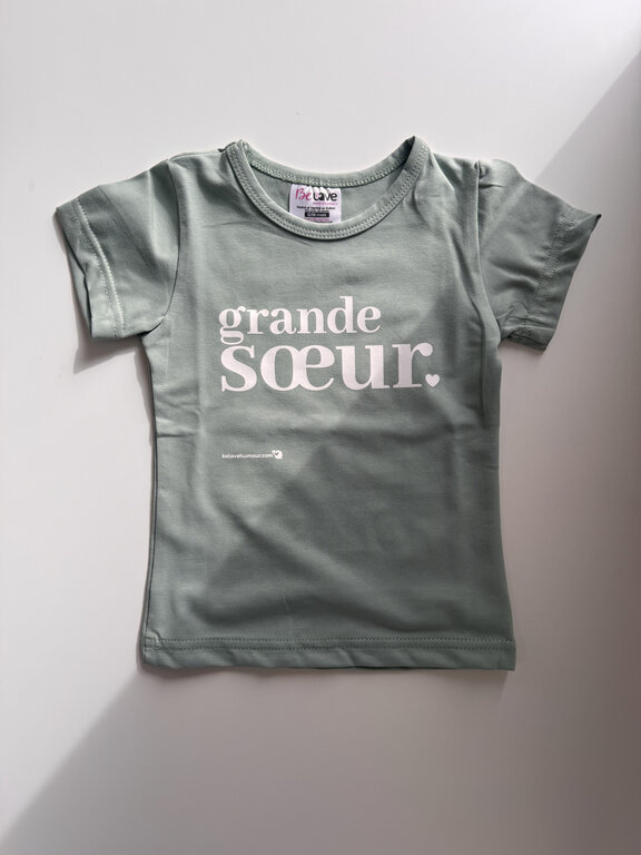 BE LOVE T-SHIRT GRANDE SOEUR - SAUGE