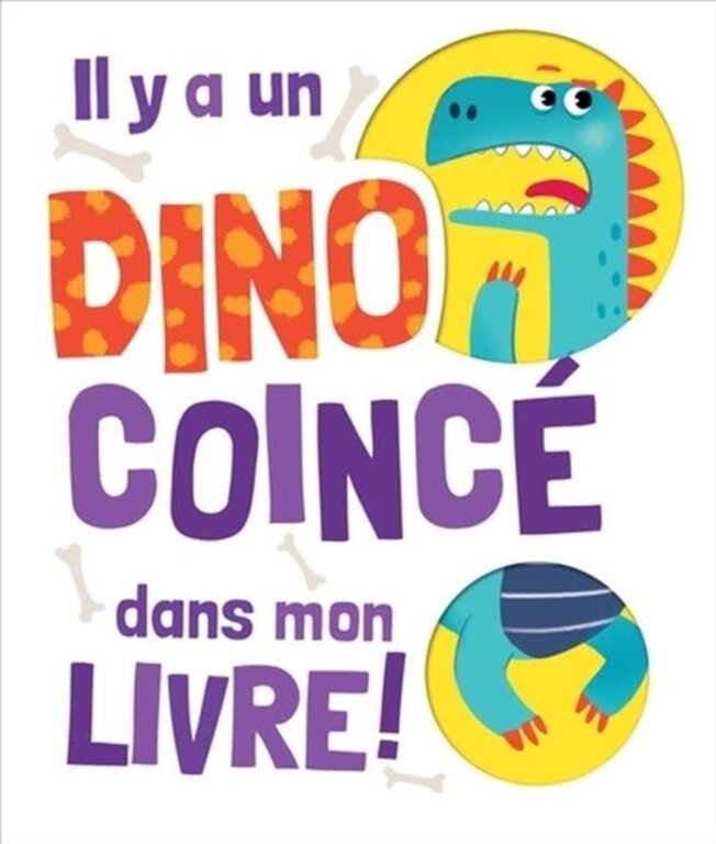 BROQUET JEUNESSE LIVRE - IL Y A UN DINO COINCÉ DANS MON LIVRE