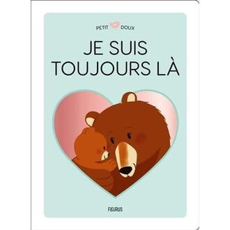 FLEURUS LIVRE - JE SUIS TOUJOURS LÀ