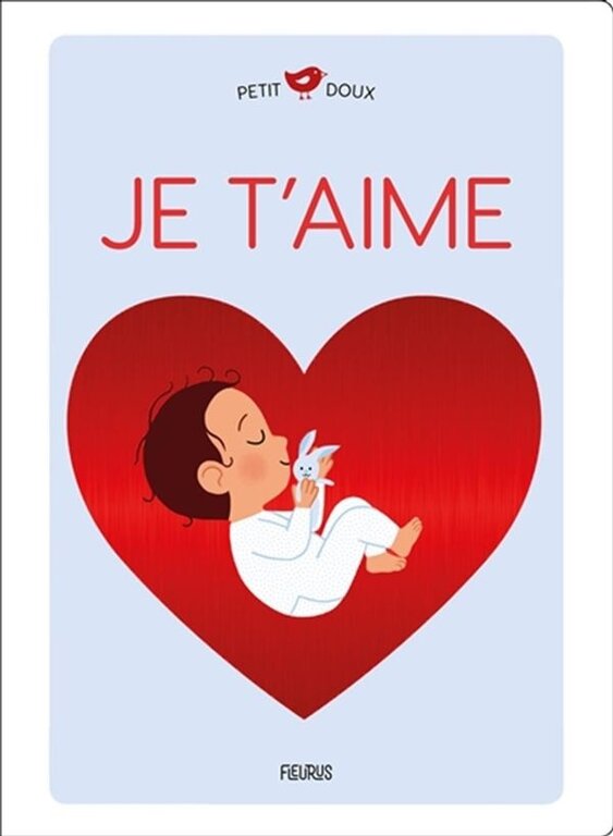 FLEURUS LIVRE - JE T'AIME