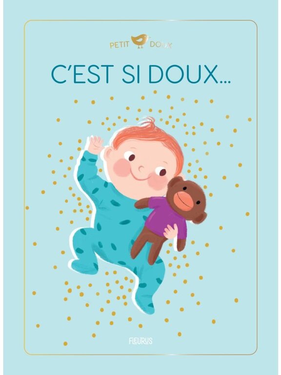 1,2,3 SOLEIL! LIVRE - C'EST SI DOUX...