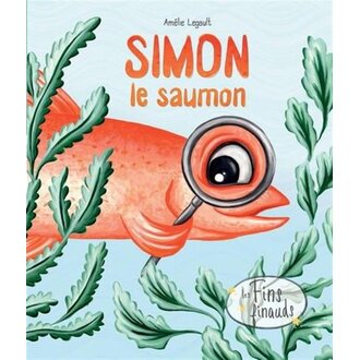 ÉDITIONS LES FINS FINAUDS LIVRE - SIMON LE SAUMON