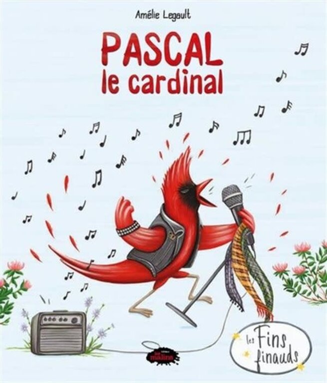 ÉDITIONS LES FINS FINAUDS LIVRE - PASCAL LE CARDINAL