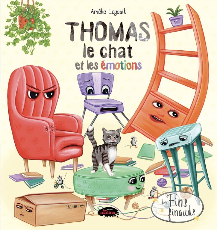 ÉDITIONS LES FINS FINAUDS LIVRE - THOMAS LE CHAT DES ÉMOTIONS