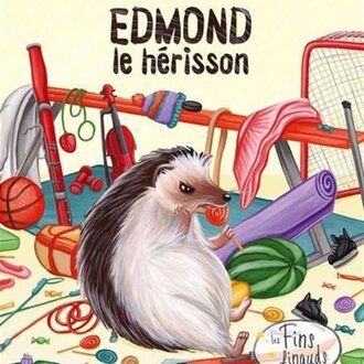 ÉDITIONS LES FINS FINAUDS LIVRE - EDMOND LE HÉRISSON