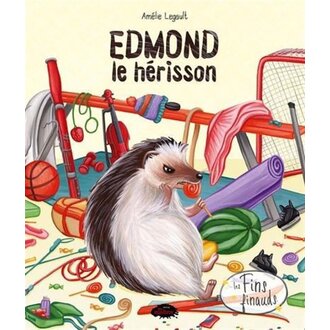 ÉDITIONS LES FINS FINAUDS LIVRE - EDMOND LE HÉRISSON
