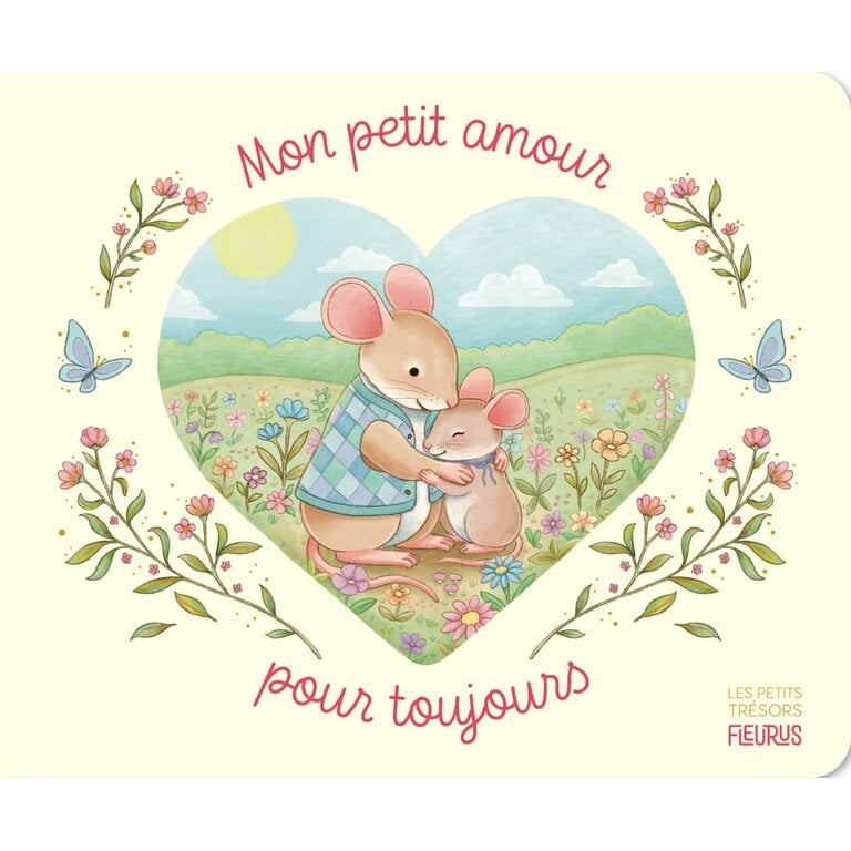 FLEURUS BOOK - MY LITTLE LOVE FOREVER