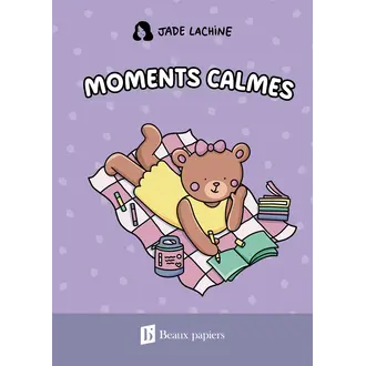 JADE LACHINE CARNET DE NOTES - MOMENTS CALMES