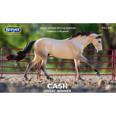 Breyer Breyer - Cash -  Essay Winner Special Edition 2025