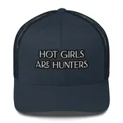 Unsustainable Apparel Unsustainable Apparel - Trucker Cap - “Hot Girls Are Hunters”