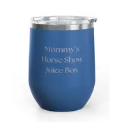 Unsustainable Equestrian Unsustainable Equestrian - Wine Tumbler 12oz - Mommy's Juice Box - Blue