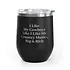 Unsustainable Equestrian Unsustainable Equestrian - Wine Tumbler 12oz - Big and Rich - Black