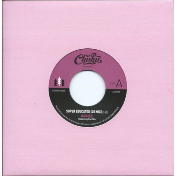 Arcee featuring Fat Ski - Super Educated (45 Mix) 7"