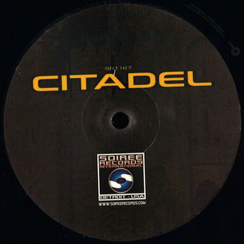 V/A - Citadel 12" (2017 Soiree Records International)