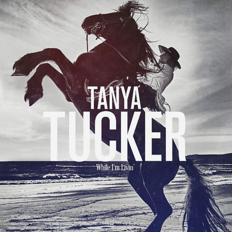 CT Tanya Tucker ‎– While I'm Livin' LP
