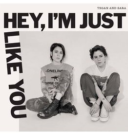 Tegan and Sara ‎– Hey, I'm Just Like You LP