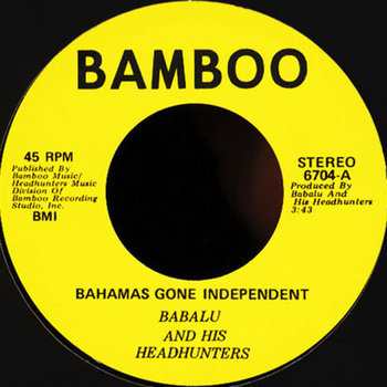 Babalu - Bahamas Goes Independent 7"
