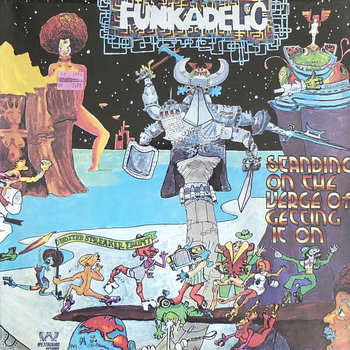 Funkadelic - Standing On The Verge Of Getting It On LP (Reissue)