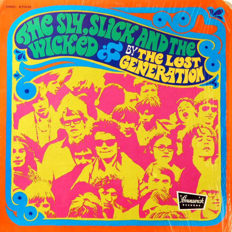 The Lost Generation - The Sly, Slick And The Wicked L - Play De Record