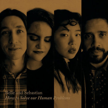RK Belle & Sebastian ‎– How To Solve Our Human Problems 12" (2017)