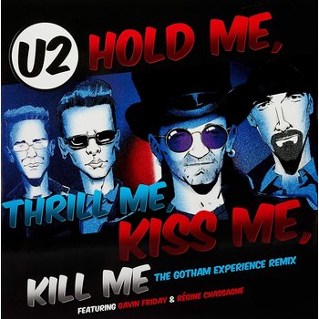 U2 - Hold Me, Thrill Me, Kiss Me, Kill Me 12" (2018), Limited 7000