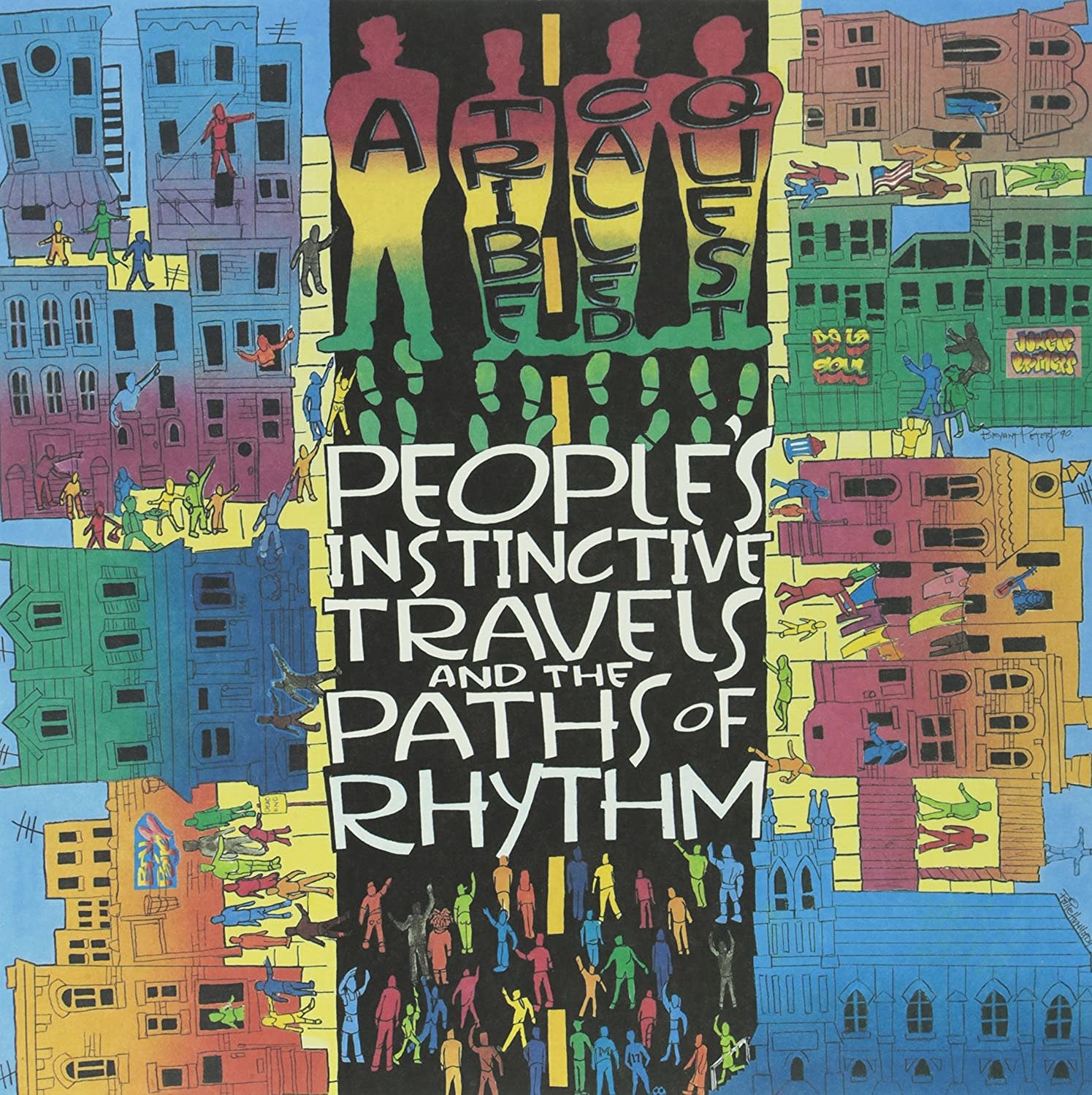 A Tribe Called Quest - People's Instinctive Travels And The Paths Of Rhythm 2LP Reissue