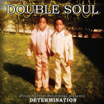 HH DOUBLE SOUL - DETERMINATION (EP)