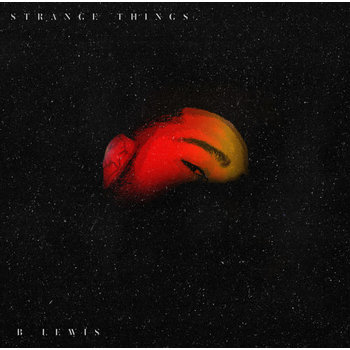 B.Lewis - Strange Things 7" (2018), White Vinyl, Limited 250, Numbered