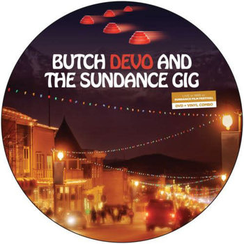 Devo - Butch Devo And The Sundance Gig (Picture Disc) LP + DVD [RSD2014], Limited 1750