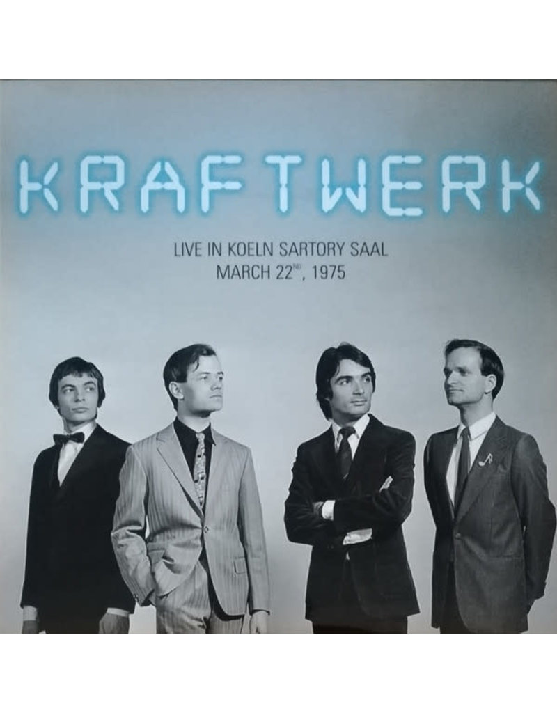 EL Kraftwerk ‎– Live In Koeln Sartory Saal, March 22nd, 1975 LP