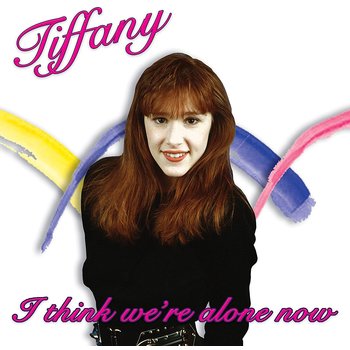 Tiffany - I Think We're Alone Now LP (Pink Vinyl)