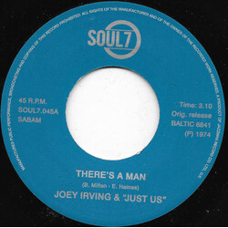 FS Joey Irving & "Just Us" ‎– There's A Man / Have This World And You 7"