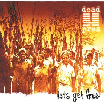 HH Dead Prez ‎– Lets Get Free 2LP
