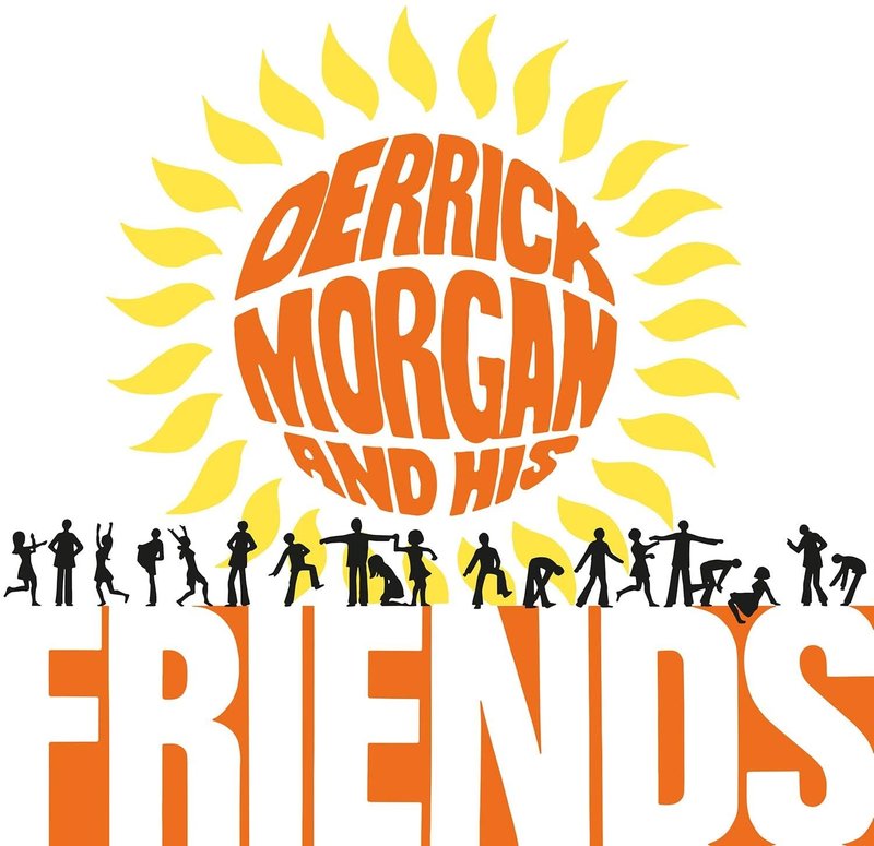Derrick Morgan And His Friends ‎– Derrick Morgan And Friends LP (Music On Vinyl)
