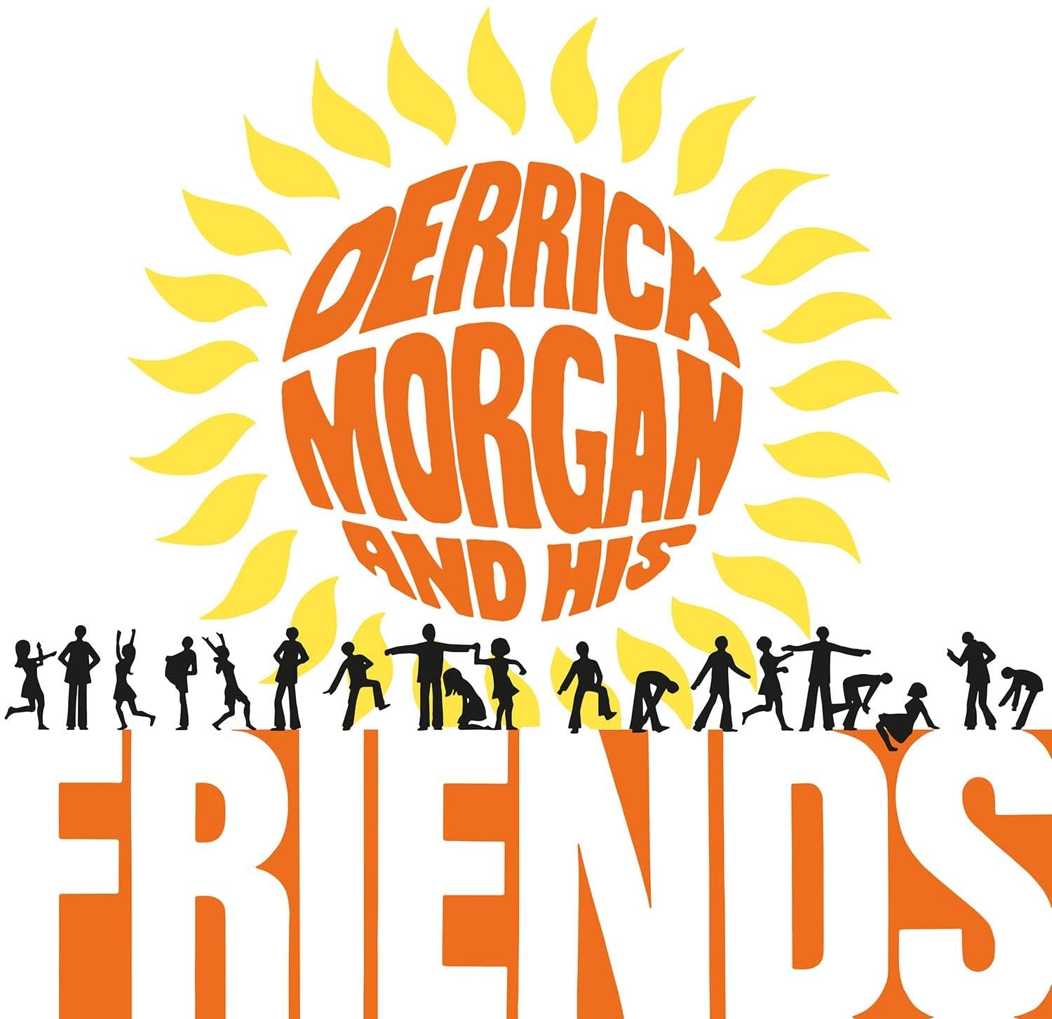 Derrick Morgan And His Friends – Derrick Morgan And Friends LP (Music On Vinyl)