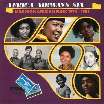 Various ‎– Africa Airways Six (Mile High African Funk 1974-1981) LP
