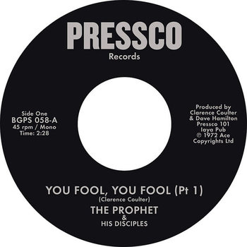 The Prophet & His Disciples ‎– You Fool, You Fool 7"