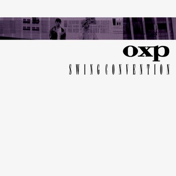 OXP - Swing Convention 2LP (2020)