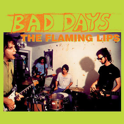 The Flaming Lips - Bad Days 10" (2015), Green Vinyl