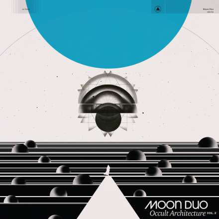 Moon Duo – Occult Architecture Vol. 2 LP